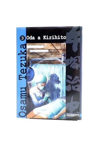 Oda a Kirihito 3 - Osamu Tezuka